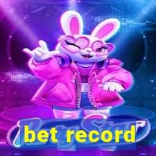 bet record